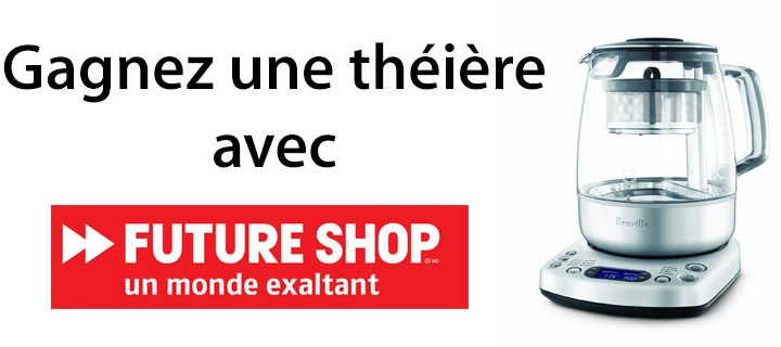 gagnez-une-theiere-avec-future-shop