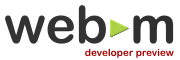 Le projet WebM