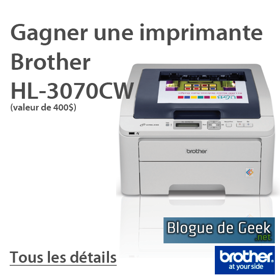 CONCOURS: Gagner une imprimante réseau Brother HL-3070CW!