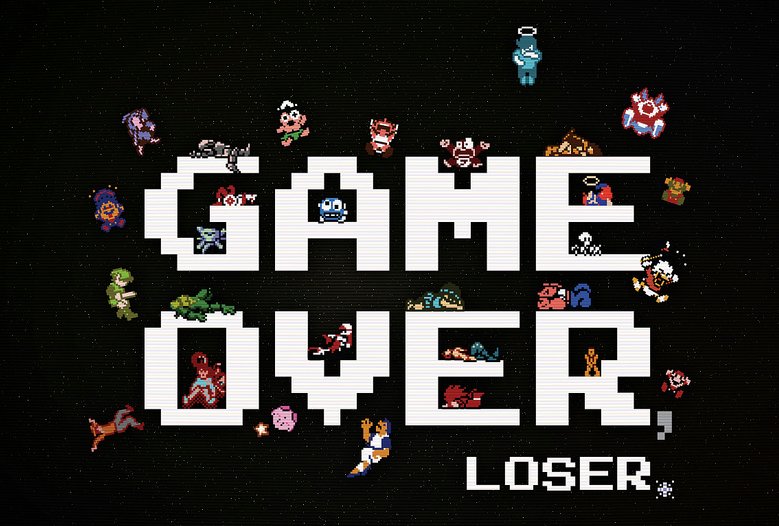 Game Over Loser! [8-bit]