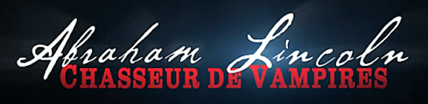 Abraham Lincoln, Chasseur de Vampires