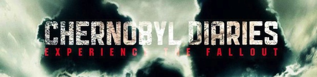 Chernobyl Diaries : Tourisme extrême et radiations