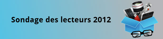 Sondage 2012 sur le contenu [Aidez-nous!]