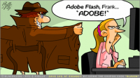 Adobe Flash, ADOBE!