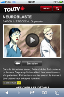 TOU.TV Mobile - Neuroblaste (épisode)